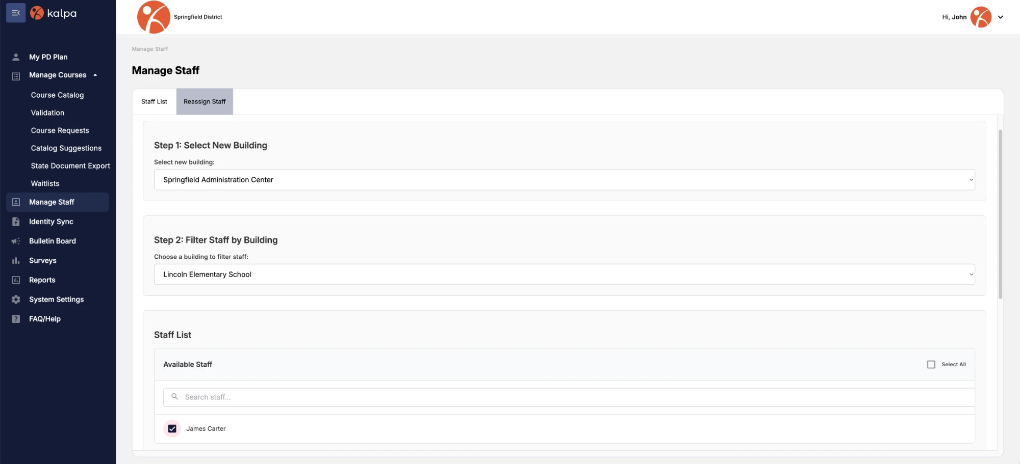 Kalpa’s Reassign Staff screen: choose a new building, filter staff by their current building, and select who to move